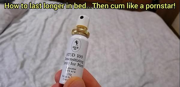  How to last longer in bed and cum like a pornstar! Big ass young mom teaches you how her lover lasts all night for sex then cums like a pornstar. How to make a girl cumorgasm. Sex tips for men. Last longer for sex and make your woman have lots of orgasms